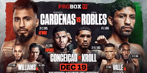 ProboxTV Contender Series: Ramon Cardenas vs Erik Robles at War Memorial Auditorium-FL