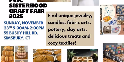 FVJC Sisterhood Craft Fair - One Stop Shopping - Unique Vendors - gifts for everyone on your list