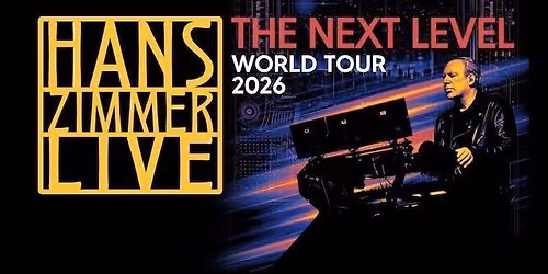 Hans Zimmer Live - The Next Level