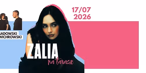 ZALIA | KONCERT NA TARASIE