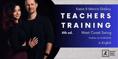 WCS Teachers Training with Kasia & Marcin Skalski