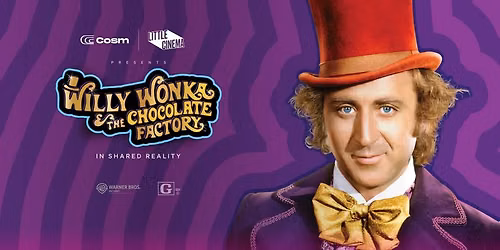 Willy Wonka & the Chocolate Factory in Shared Reality