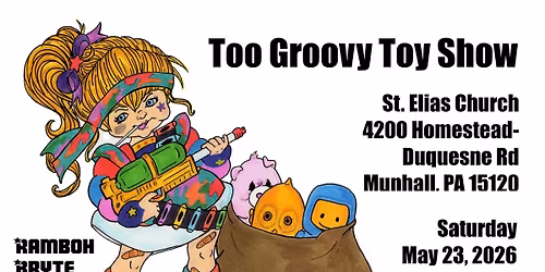 TOO GROOVY TOY SHOW 