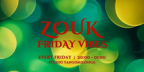 Zouk Friday Vibes 27.03