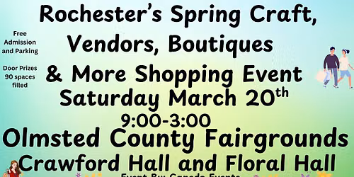 Rochester's 2027 Spring Craft, Vendors, Boutiques and More Shopping Event