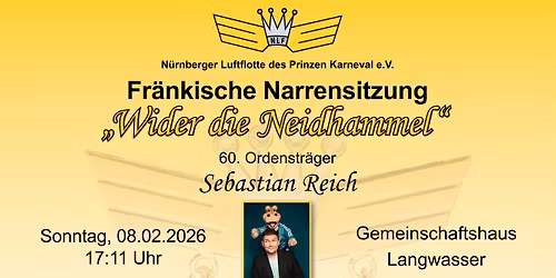 Prunksitzung zur Verleihung des Sonderordens "Wider die Neidhammel"