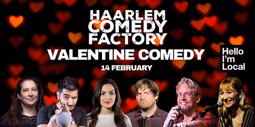 Haarlem Valentine Comedy🎤❤️