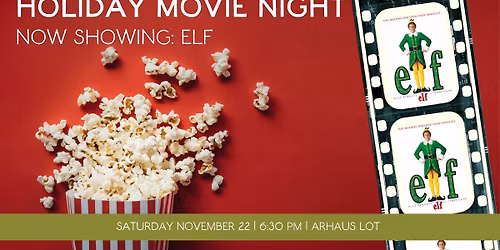 Holiday Movie Night: Elf