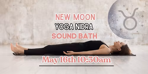 New Moon Yoga Nidra Sound Bath
