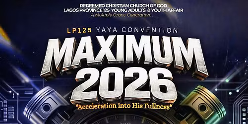 RCCG LAGOS PROVINCE 125 YAYA CONVENTION 2026