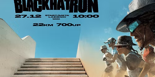 Black Hat Run 27.12 o 10:00 - 22km 700up