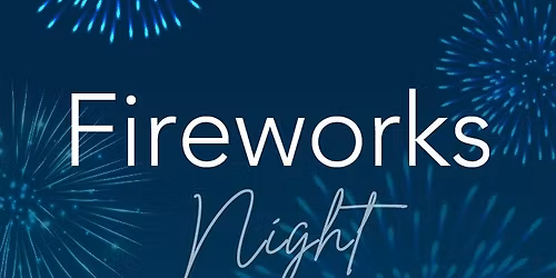 Fireworks Night at Leonardslee Wine Estate 2025