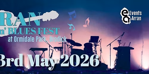 Arran Rock 'n' Blues Festival 2026