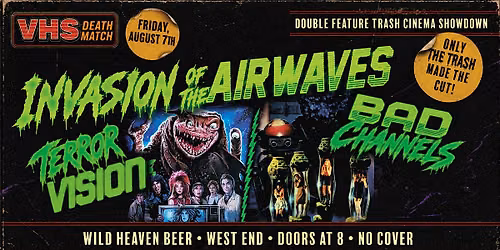 VHS DEATHMATCH: Invasion of the Airwaves