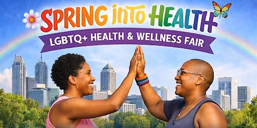 Spring into Health: LGBTQ+ Health & Wellness Fair