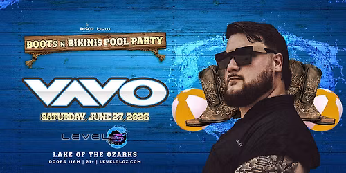 Boots N Bikinis feat. VAVO at LEVEL5 6\/27