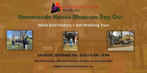 HHM Day Out: West End History + Art Walking Tour