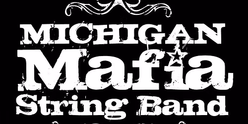 Michigan Mafia String Band LIVE at The Village Cafe & Pub