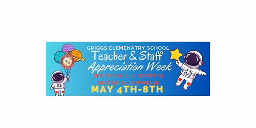 Teacher & Staff Appreciation Week 