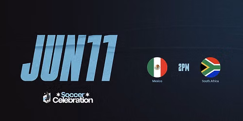 Soccer Celebration: Mexico vs South Africa and more!