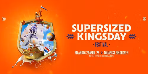 Supersized Kingsday Festival