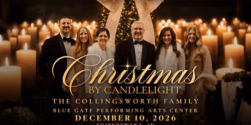 Collingsworth Family - Christmas by Candlelight