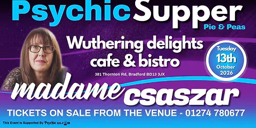 Thornton Psychic supper with Madame Csaszar