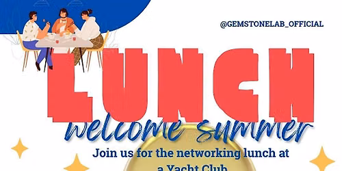 A very special Lunch Networking Event \u2013 in a yacht club by Gemstone Lab