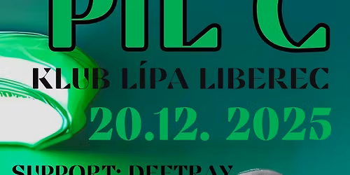 Pil C & Deetray | LIBEREC |