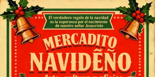 \ud83c\udf84\u2728Mercadito Navide\u00f1o\u2728\ud83c\udf84