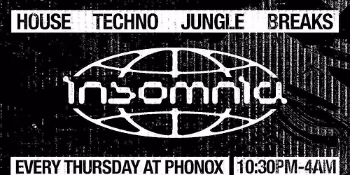 Arts Takeover: Insomnia Thursdays at Phonox