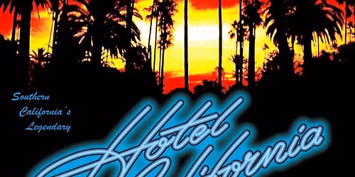 Hotel California: A Salute To The Eagles