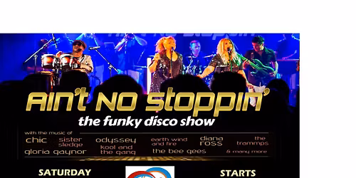 Ain't No Stoppin' Live at the Conquest Theatre, Bromyard