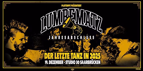 Lumbematz Jahresabschluss 2025|Studio 30