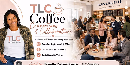 TLC Coffee Connections & Collaborations
