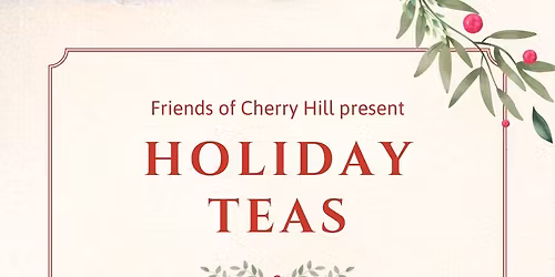 Holiday Teas