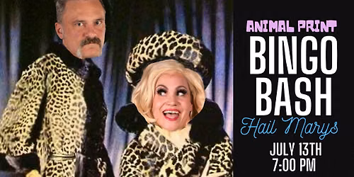 Animal Print Bingo Bash at Hail Marys - July 13th
