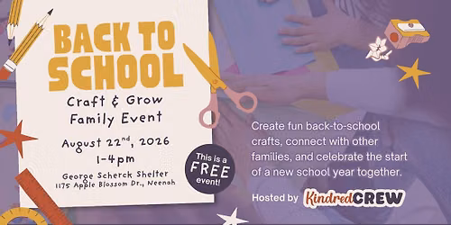 Back to School Craft & Grow Family Event