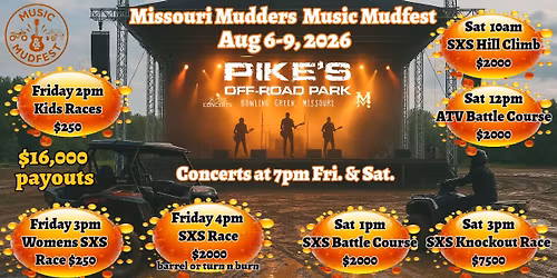 Music & MudFest. 