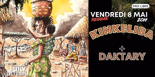 Kinkeliba \/ Daktary \/\/ Le Fury D\u00e9fendu