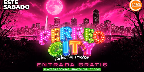 Este S\u00e1bado \u2022 Perreo City @ Carbon Lounge \u2022 FREE ENTRANCE
