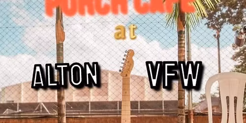 Porch Cafe at Alton VFW