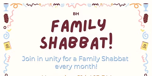 Family Shabbat! 