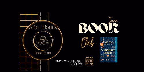 After Hours Book Club: The Midnight Library (June 2026)