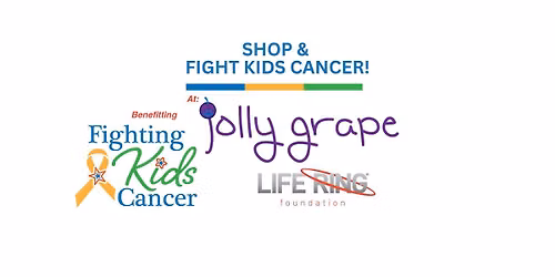 Shop & Fight Kids Cancer at Jolly Grape