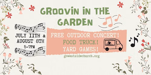 Groovin' in the Garden