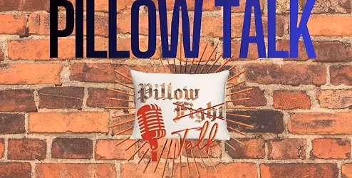 Pillow Talk