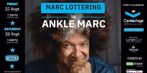 Marc Lottering in ANKLE MARC. 25-26 September 2026 at Centrestage at Baywest