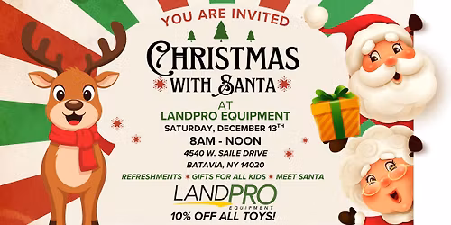 Christmas With Santa at LandPro Equipment \u2013 Batavia!