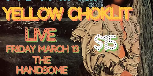 Great Wealth, Dog Pops, NOTHIN'!!! & Yellow Choklit @ The Daughter